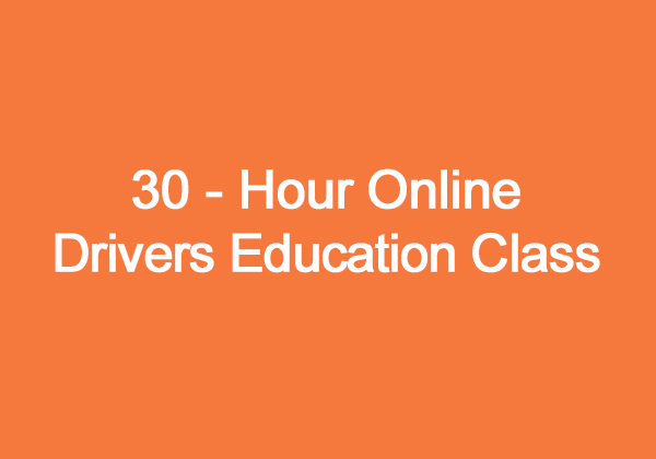 30 – Hour Online Drivers Education Class